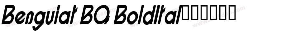 Benguiat BQ BoldItal字体转换